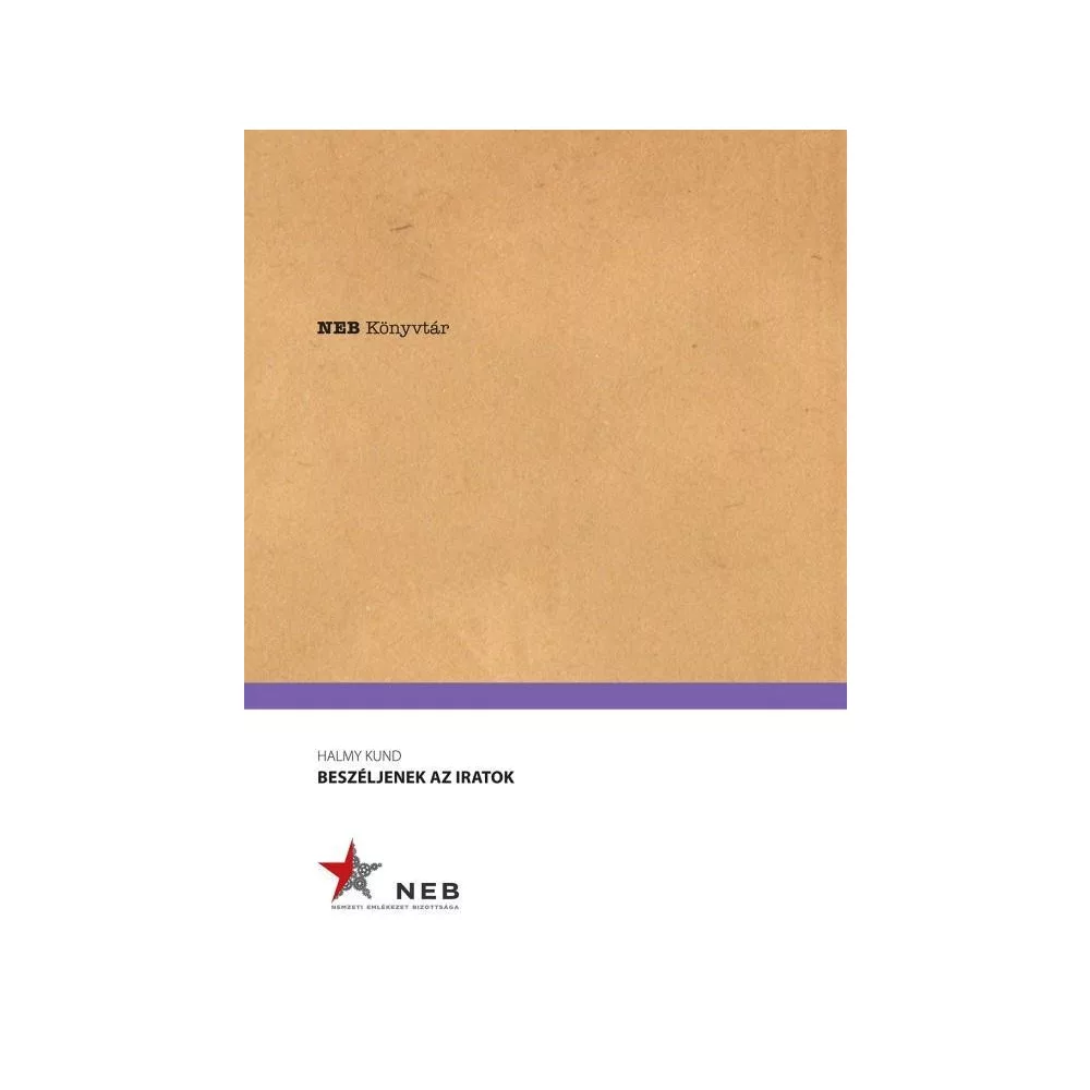 Beszéljenek az iratok