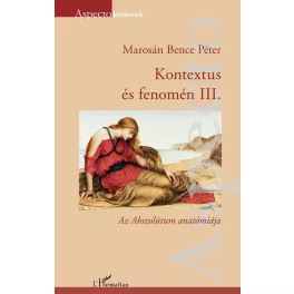 Kontextus és fenomén III.