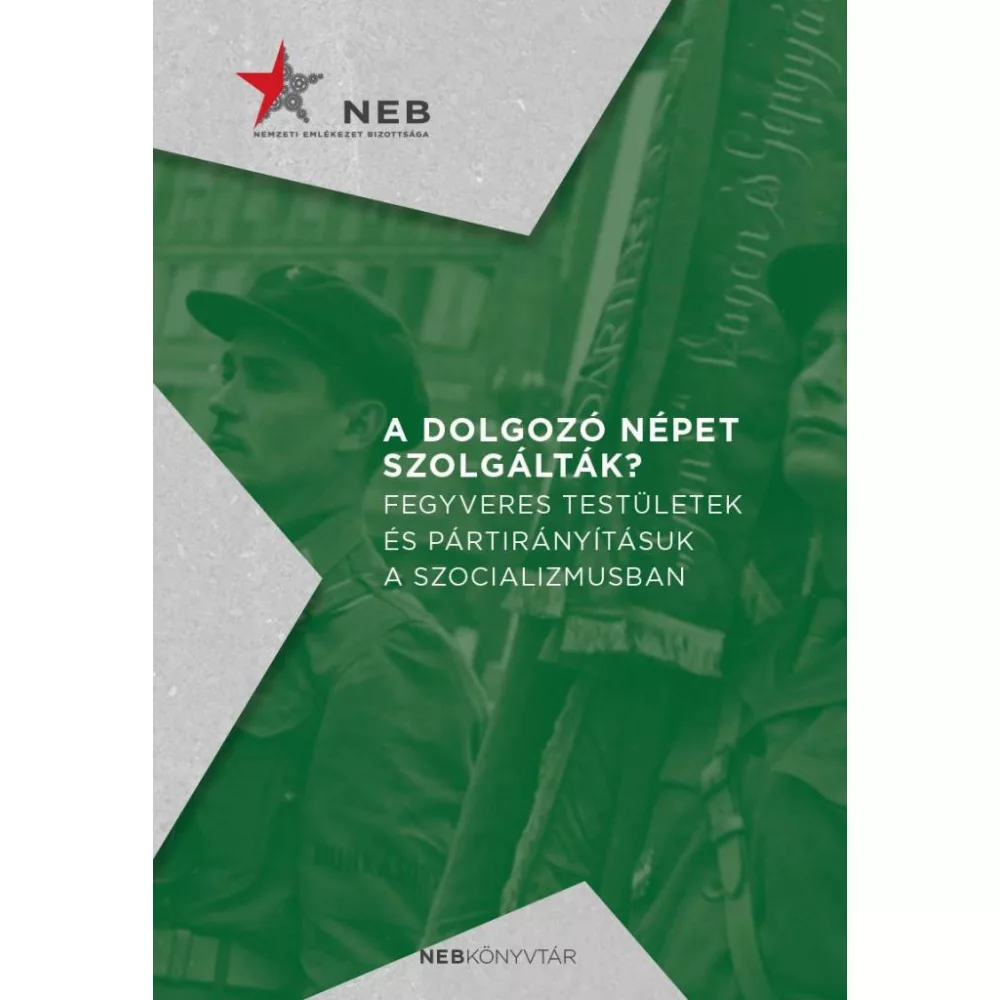 A dolgozó népet szolgálták?