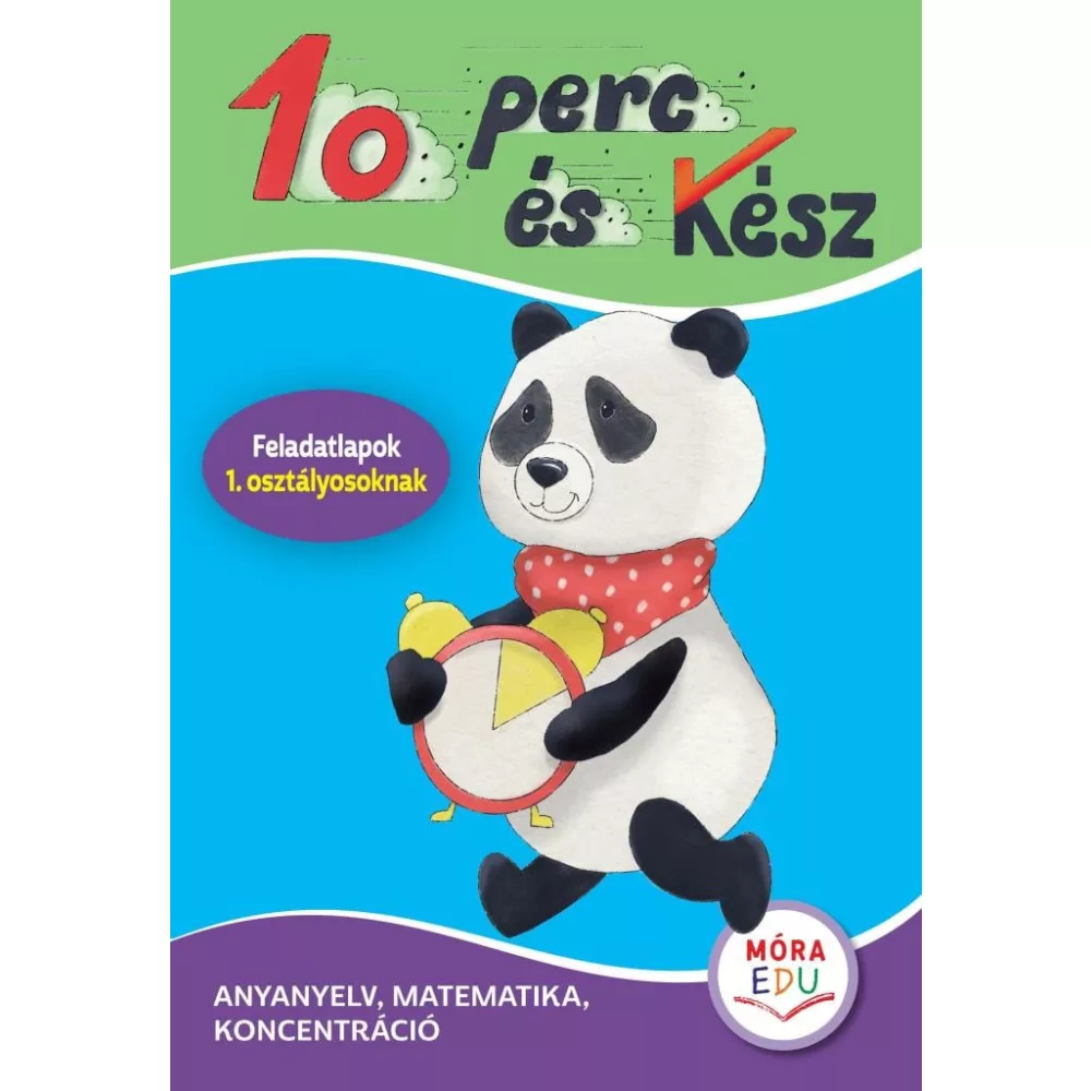10 perc és kész - Feladatlapok 1. osztályosoknak