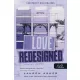 Love Redesigned - Felújított szerelem (Lakefront Billionaires 1.)
