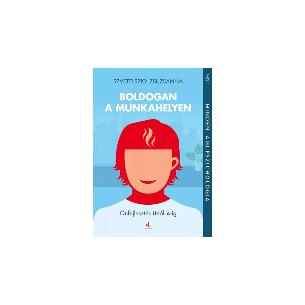 Boldogan a munkahelyen