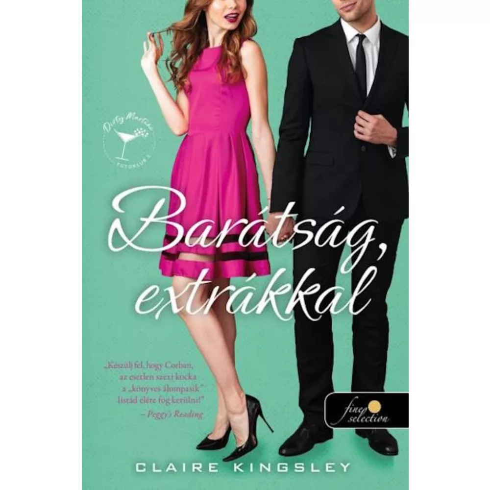 Barátság, extrákkal (Dirty Martini Futóklub 2.)