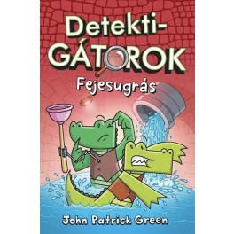 DetektiGátorok 2. - Fejesugrás