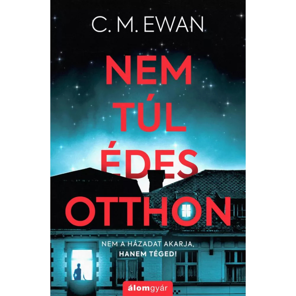 Nem túl édes otthon