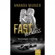 Fast & Reckless - Padlógázzal a szívembe