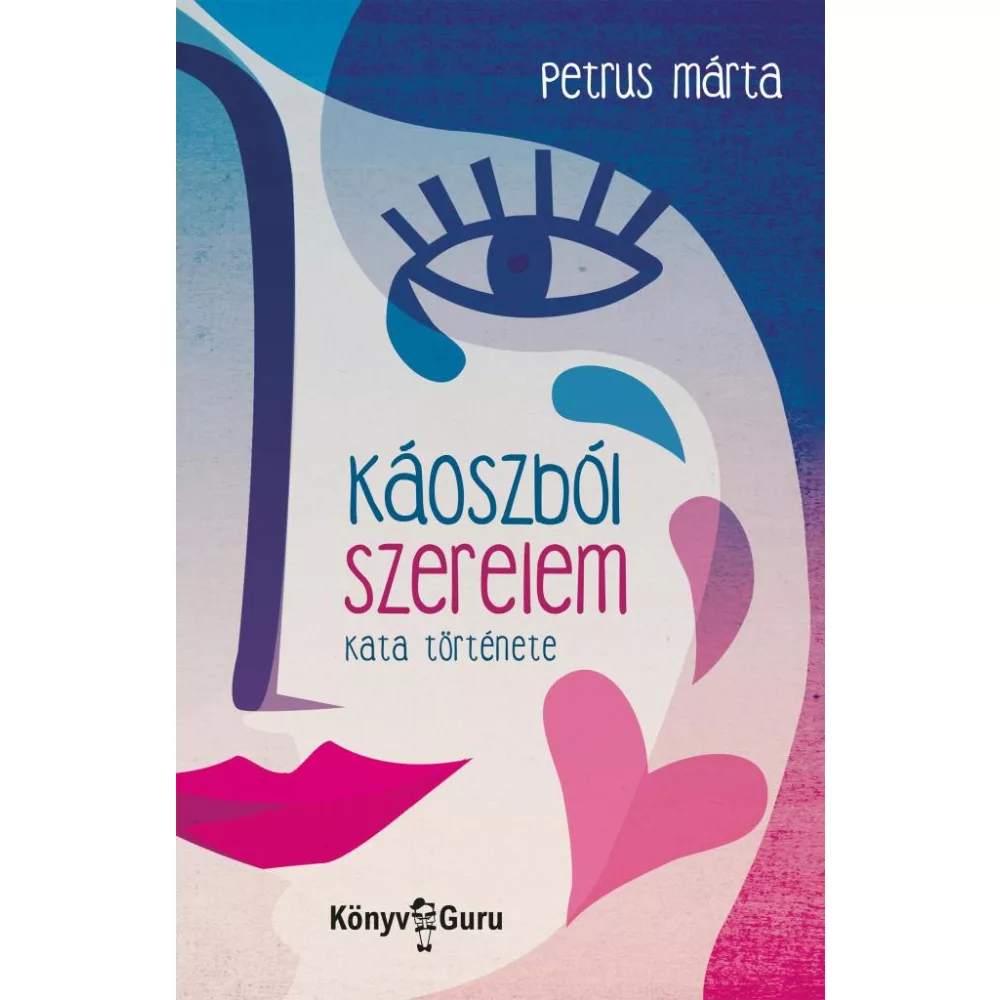 Káoszból szerelem. Kata története