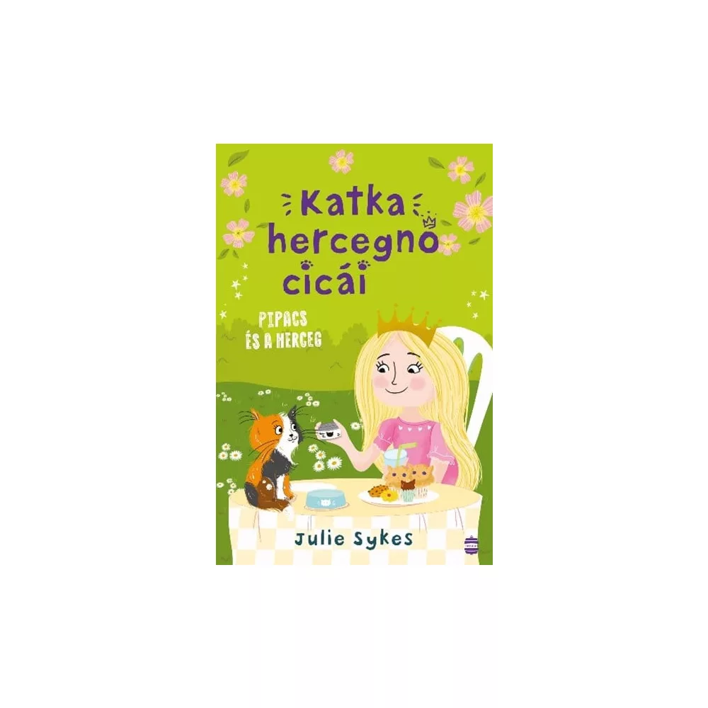 Katka hercegnő cicái 4. - Pipacs és a herceg