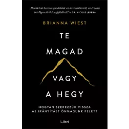Te magad vagy a hegy