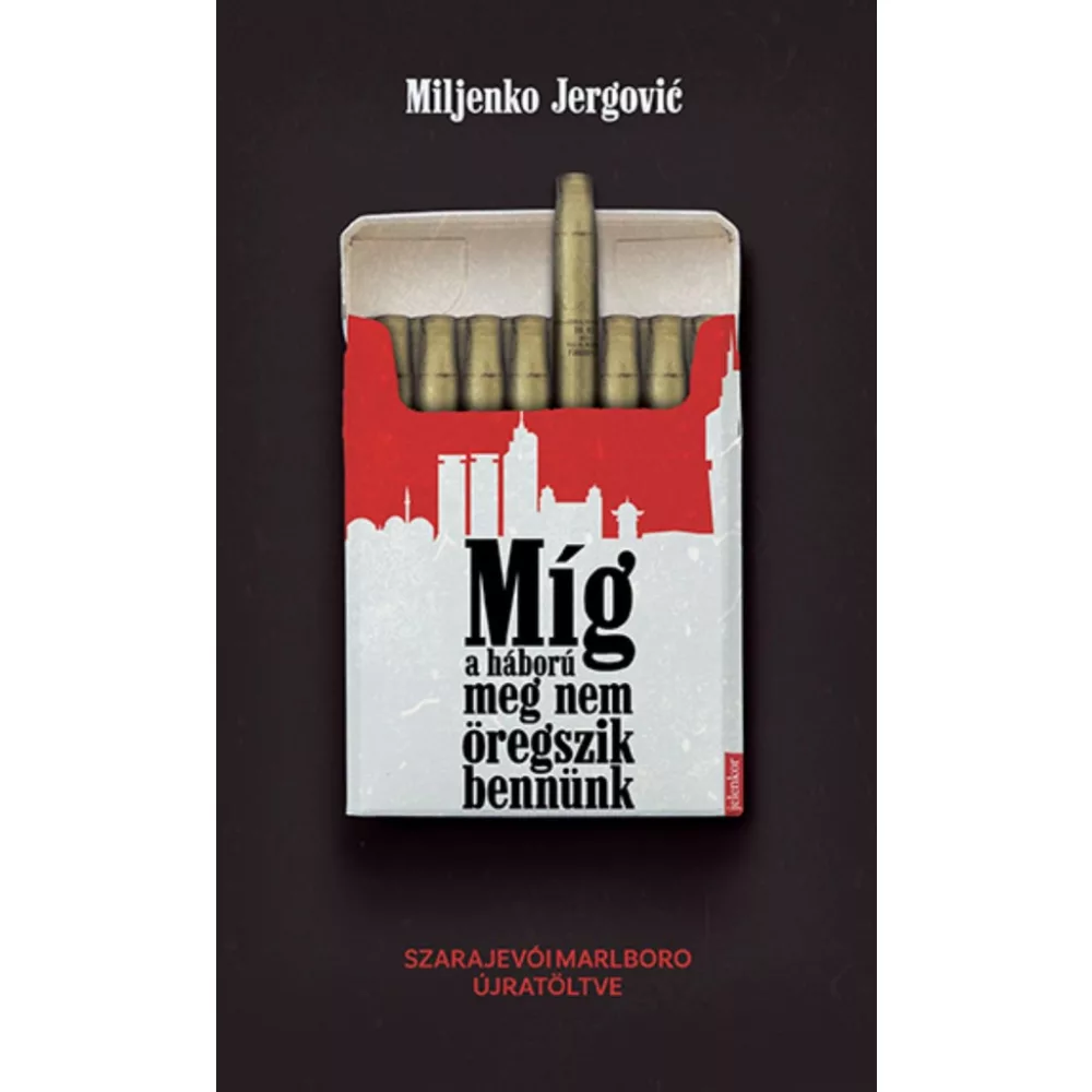 Míg a háború meg nem öregszik bennünk